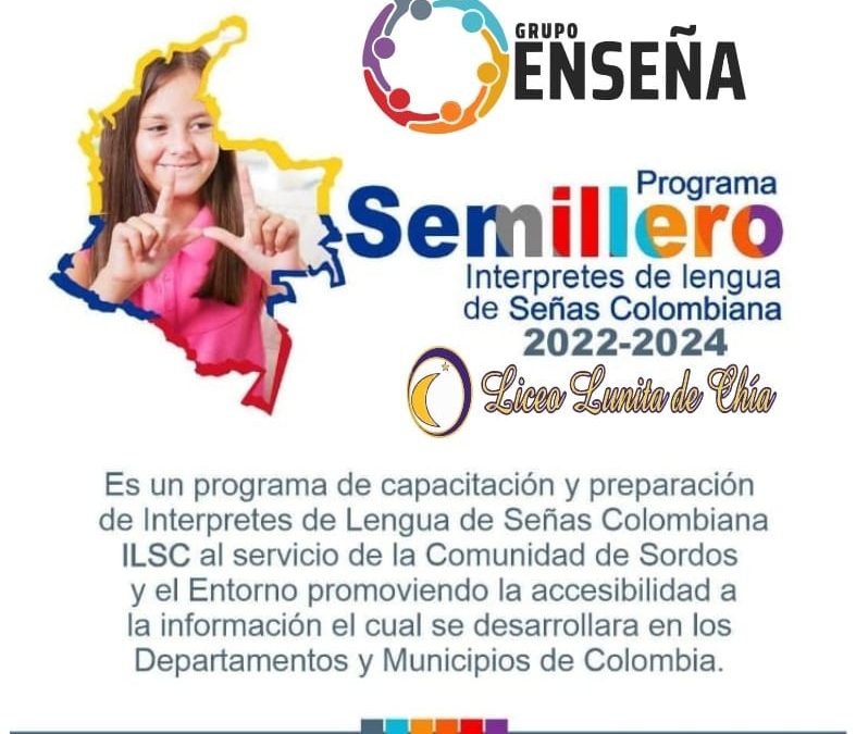 Programa Semillero Interpretes de Lengua Colombiana 2022 – 2024